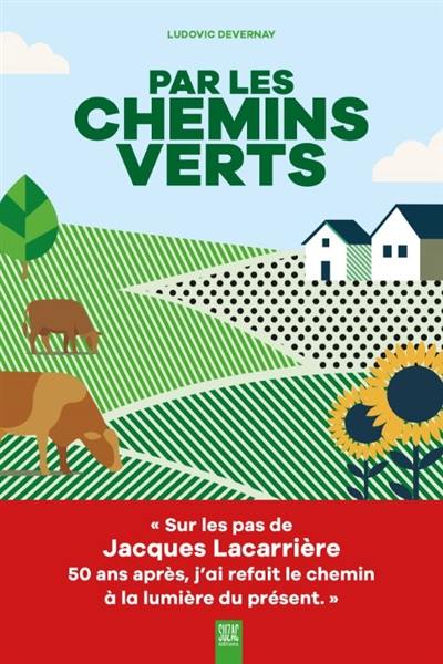 Par les chemins verts