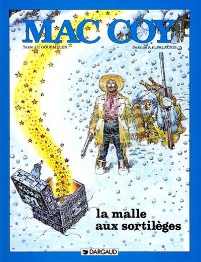Mac Coy. Vol. 18. La malle aux sortilèges Mac Coy. Vol. 18. La malle aux sortilèges