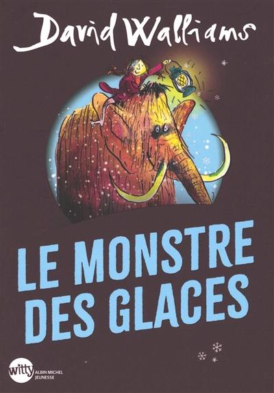 Le monstre des glaces