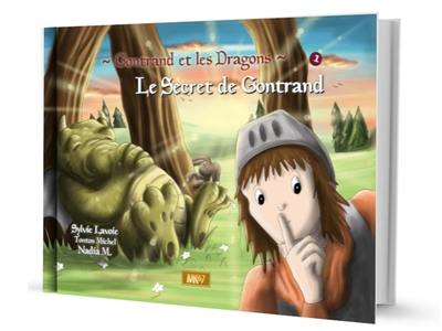 Gontrand et les dragons. Vol. 1. Le secret de Gontrand Gontrand et les dragons. Vol. 1. Le secret de Gontrand