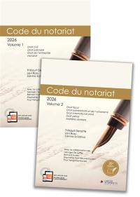 Code du notariat 2026