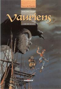 Vauriens. Vol. 2. Dame Brêche-Dent