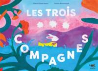 Les trois compagnes