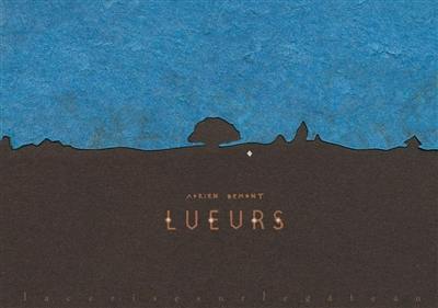 Lueurs Lueurs