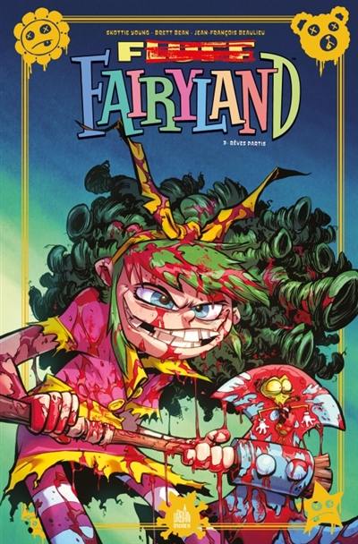 Fluff Fairyland. Vol. 3. Rêves partis