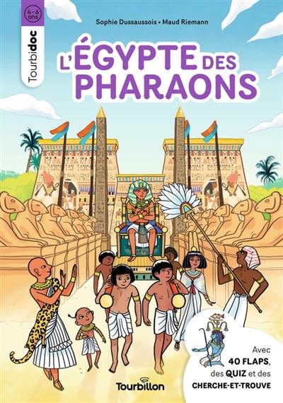 L'Egypte des pharaons