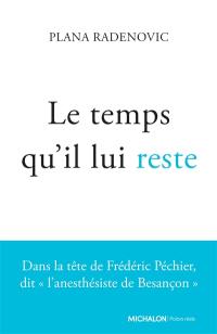Le temps qu'il lui reste
