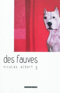 Des fauves