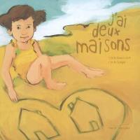 J'ai deux maisons