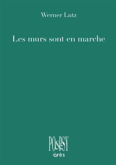 Les murs sont en marche