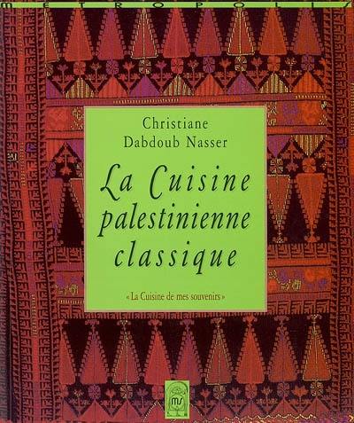 Cuisine palestinienne classique