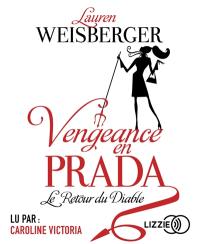 Vengeance en Prada : le retour du diable
