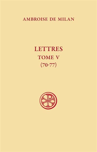 Lettres. Vol. 5. 70-77 Lettres. Vol. 5. 70-77