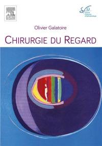 Chirurgie du regard : rapport SFO 2016