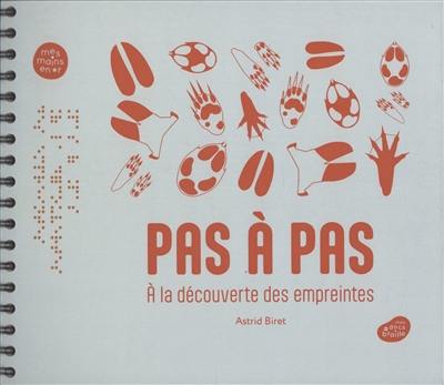 Pas à pas : à la découverte des empreintes