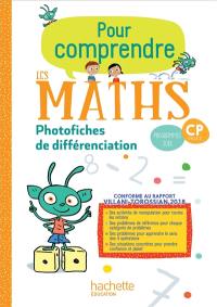 Pour comprendre les maths, CP, cycle 2 : photofiches de différenciation : programmes 2018