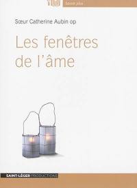 Les fenêtres de l'âme