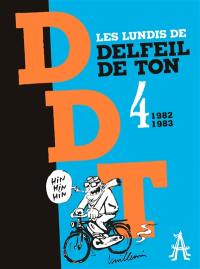 Les lundis de Delfeil de Ton. Vol. 4. 1982-1983