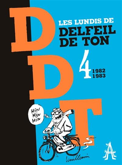 Les lundis de Delfeil de Ton. Vol. 4. 1982-1983