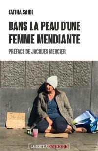 Dans la peau d'une femme mendiante