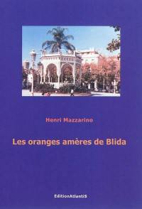 Les oranges amères de Blida