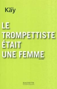 Le trompettiste était une femme