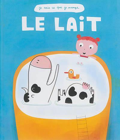 Le lait