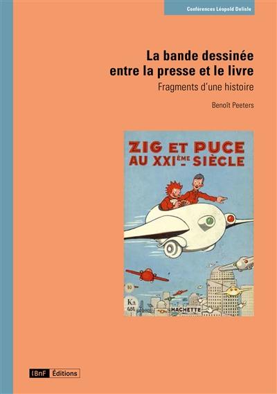 La bande dessinée entre la presse et le livre : fragments d'une histoire