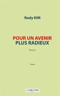 Pour un avenir plus radieux