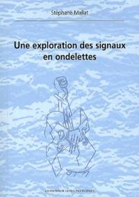 Une exploration des signaux en ondelettes