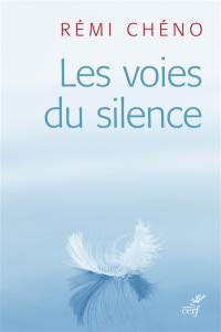 Les voies du silence