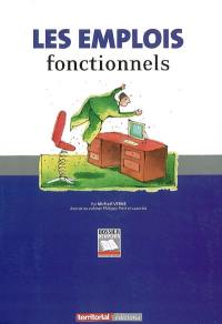 Les emplois fonctionnels