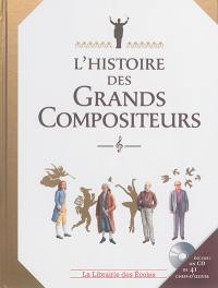 L'histoire des grands compositeurs
