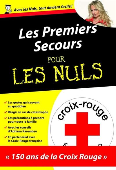 Les premiers secours pour les nuls