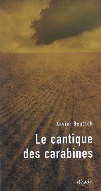 Le cantique des carabines