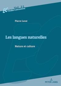 Les langues naturelles : nature et culture