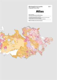Monographie de la grotte Chauvet-Pont d'Arc. Vol. 1. Atlas