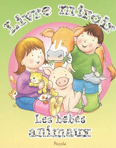 Les bébés animaux Les bébés animaux