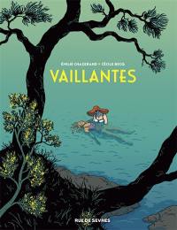 Vaillantes