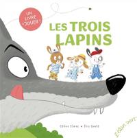 Les trois lapins
