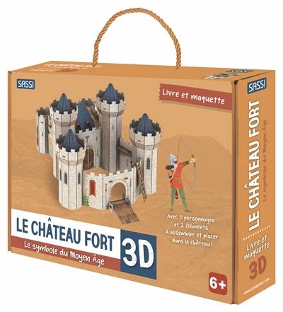 Le château fort 3D : le symbole du Moyen Age : livre et maquette