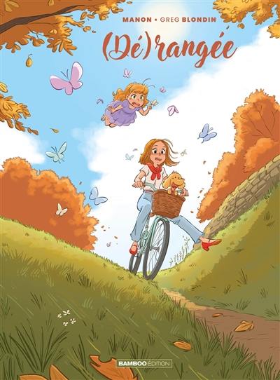 (Dé)rangée. Vol. 3 (Dé)rangée. Vol. 3