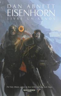 Eisenhorn. Vol. 1. Xenos