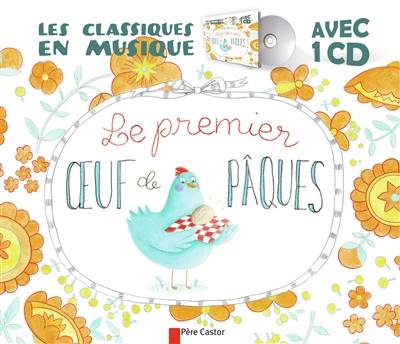 Le premier oeuf de Pâques Le premier oeuf de Pâques