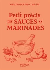 Petit précis des sauces et marinades