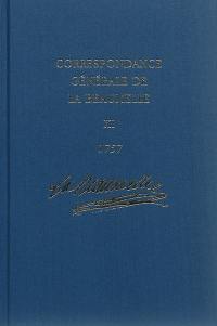Correspondance générale de La Beaumelle (1726-1773). Vol. 11. Janvier-décembre 1757