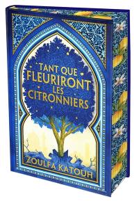Tant que fleuriront les citronniers Tant que fleuriront les citronniers