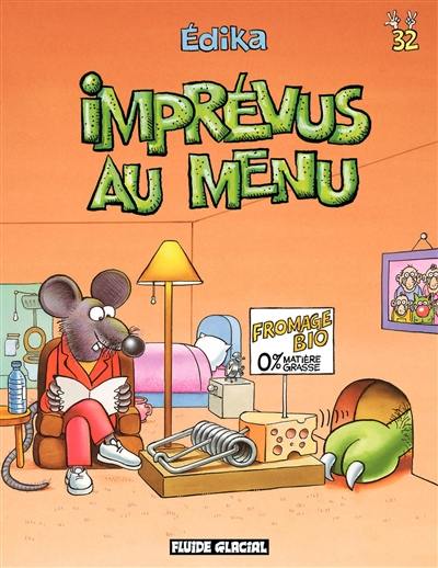 Edika. Vol. 32. Imprévus au menu Edika. Vol. 32. Imprévus au menu