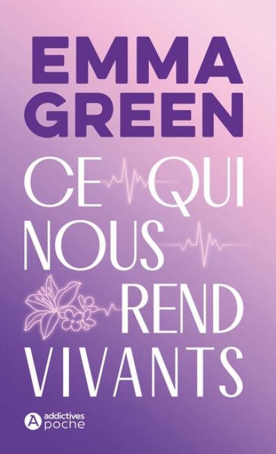 Ce qui nous rend vivants Ce qui nous rend vivants