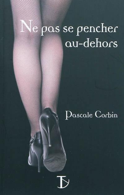 Ne pas se pencher au-dehors